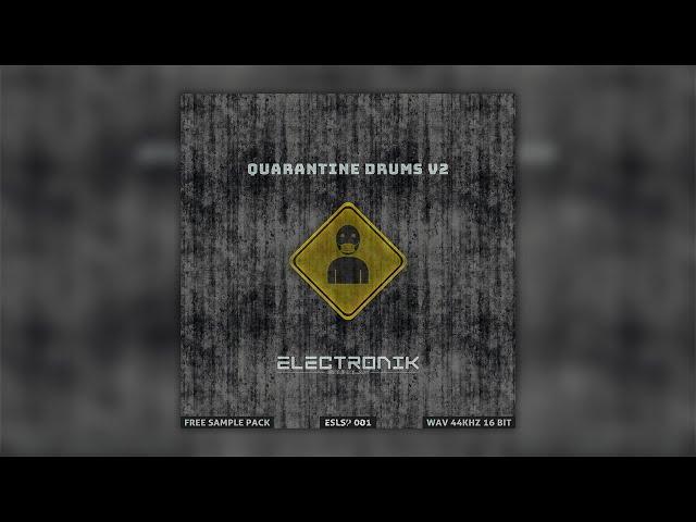 QUARANTINE DRUMS V2 | FREE SAMPLE PACK