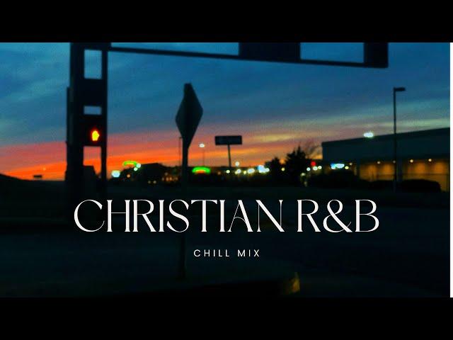 God and chill. Relaxing Gospel R&B playlist to comfort your heart.