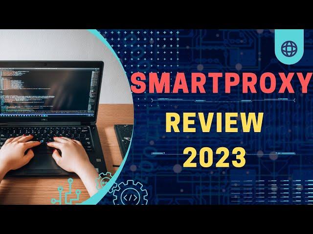 Smartproxy Review 2023 Proxy Server Smartproxy Trustpilot Free Smart Proxy Trial Smartproxies