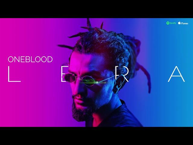 Oneblood - Lera (Official Audio)