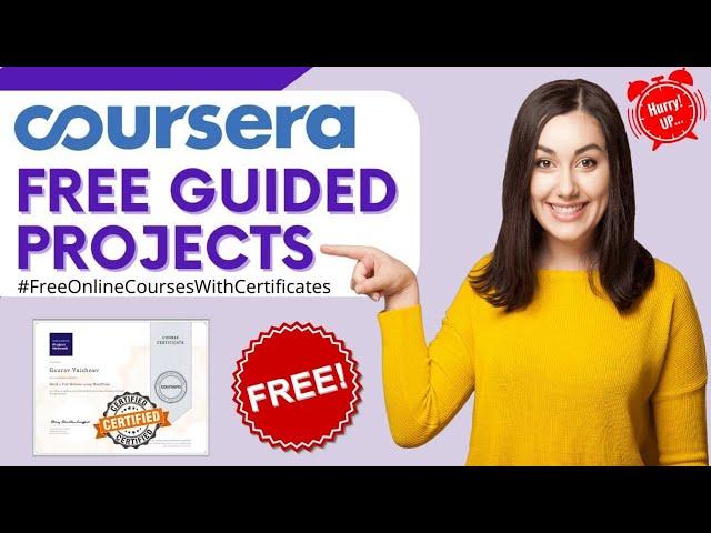 Coursera Free Guided Projects 2021 | Coursera Free Courses | Coursera Guided Project