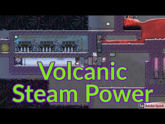 Volcanic Steam power : Tutorial nuggets : Oxygen not included