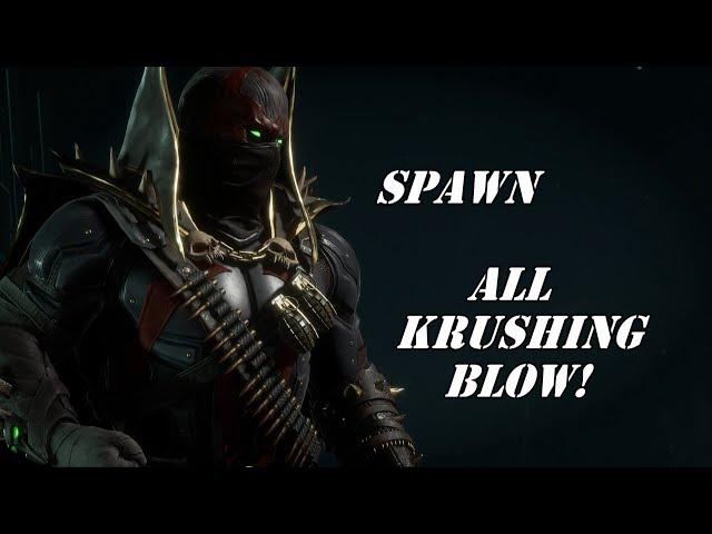 MORTAL KOMBAT 11 - SPAWN ALL KRUSHING BLOW!