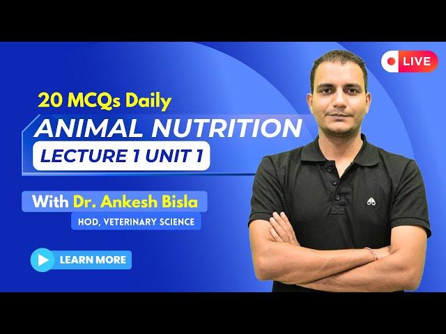 Daily MCQ Series | Animal Nutrition | Lecture 1 Unit 1