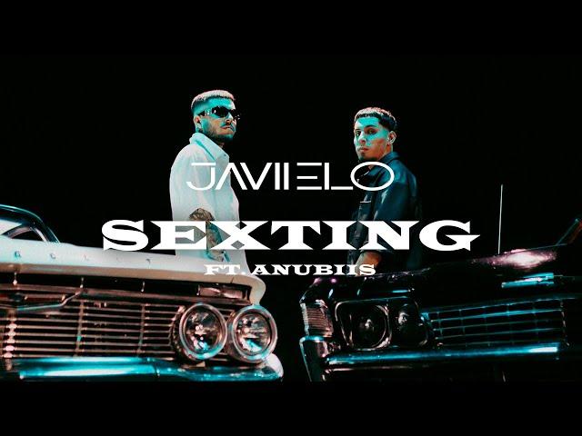 Javiielo, Anubiis - SEXTING (Video Oficial)