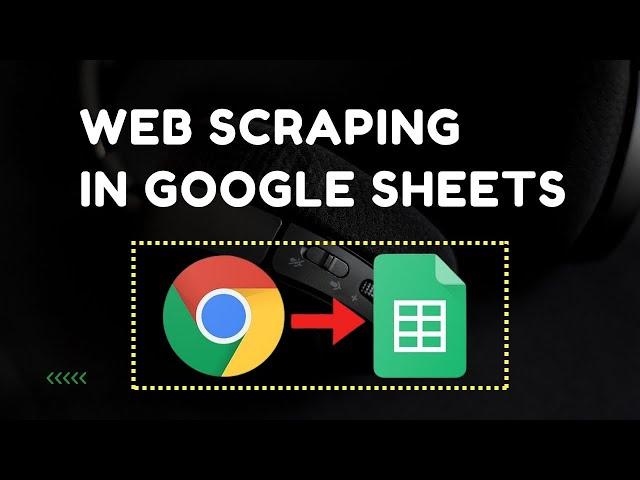 How To Automate Web Scraping Using Google Sheets