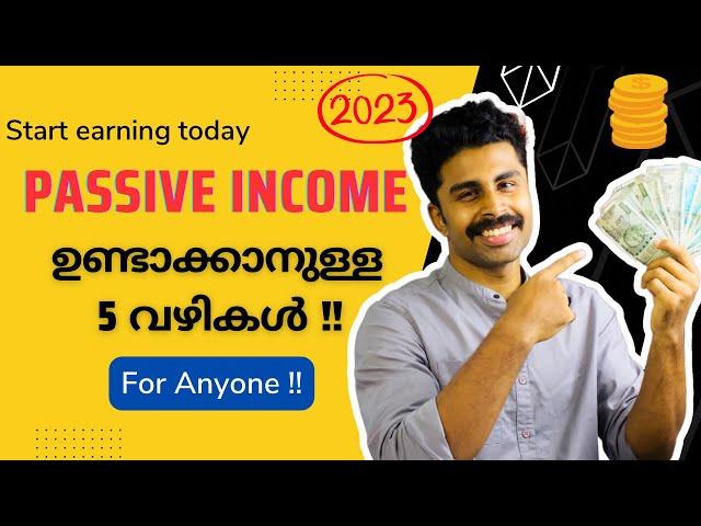 5 PASSIVE INCOME Ideas for Anyone ( working!!! ) |  Malayalam | Naisam Puthikadavan