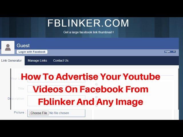 How To Advertise Your Youtube Videos On Facebook From Fblinker And Any Image