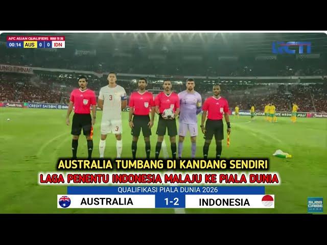 HIGHLIGHTS BARU USAI !! INDONESIA VS AUSTRALIA [ KUALIFIKASI PIALA DUNIA 2026 ROUND 3 ZONA ASIA