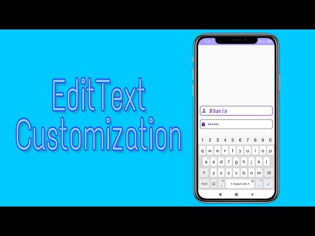 EditText customization tutorial | Android studio