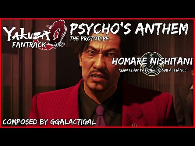 Yakuza 0 Fantrack - Psycho's Anthem The Prototype (Homare Nishitani)