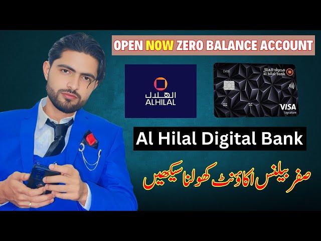 How to Open an Al Hilal Digital Zero Balance Account in UAE: Step-by-Step Guide