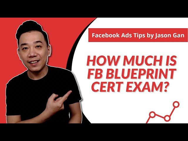 Facebook Blueprint Certification Exam - How Much Does it Cost? (FB Certified Professional Tutorial)