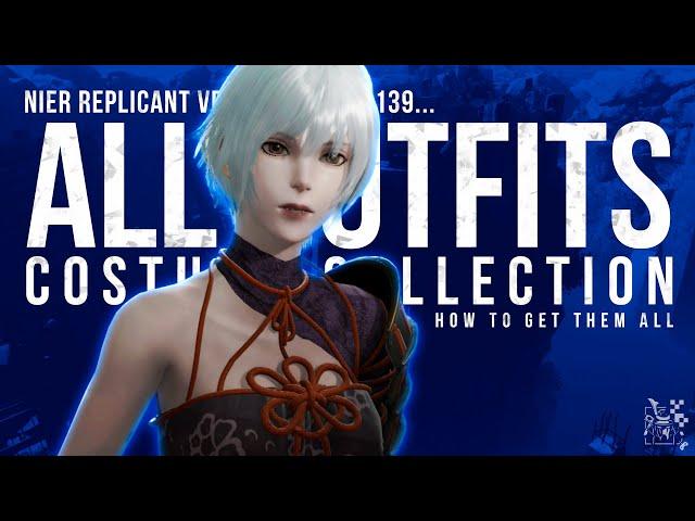 Nier Replicant How to Get All Outfits - Costume Collection