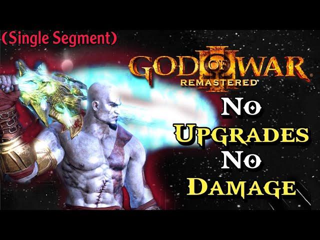 God of War 3 No Upgrades No Damage - Immersive Single Segment Run (One Hit K.O)