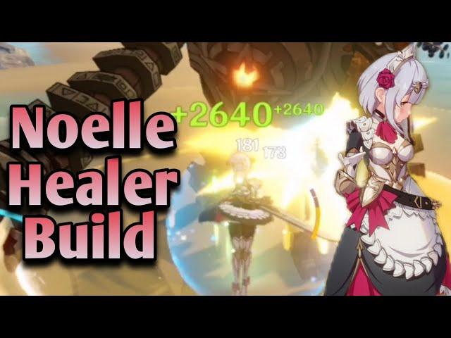 Genshin Impact - Noelle Healer Support Build Guide (Insane Healing + Tips) "Chivalric Blossom"