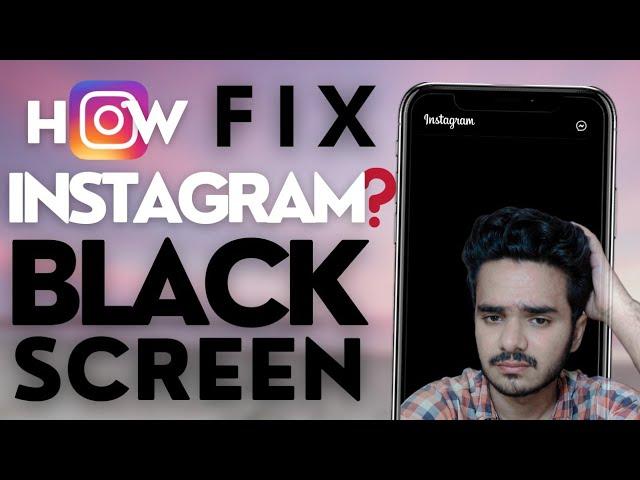 How to fix Instagram black screen|how to solve instagram black screen problem in iphone| 2023