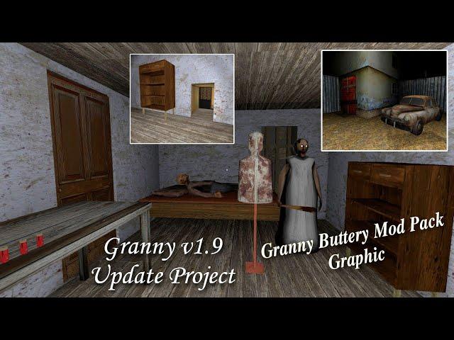 Granny v1.9 Update - Grizzly's Project (Granny: Recaptured) with Granny Buttery Mod Pack Graphic