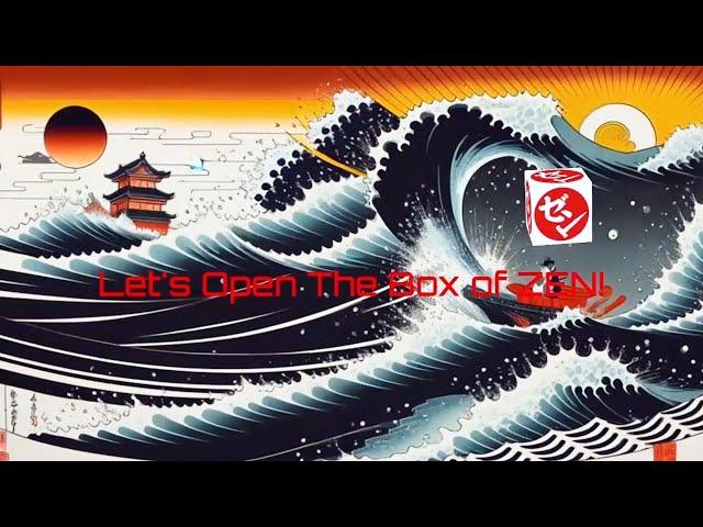 Let's open a box of Zen - Master Zak Song