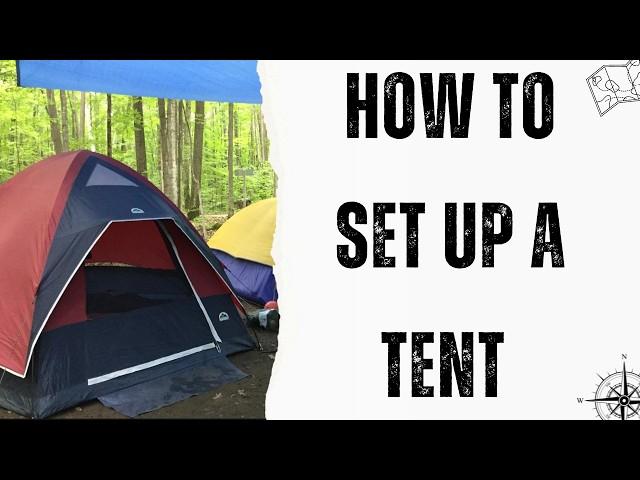 How to set up a Tent. ️   A step by step guide.