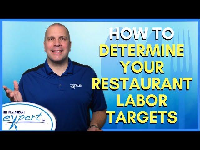 Restaurant Management Tip - How to Determine Your Restaurant Labor Targets #restaurantsystems