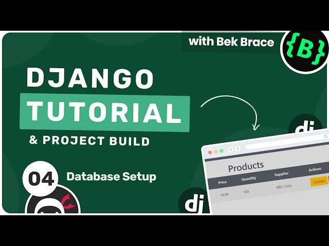 Django Tutorial #4 - Database Setup