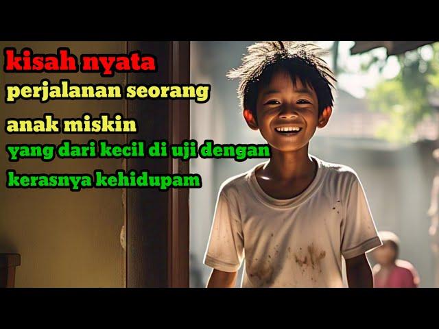 KISAH NYATA//seorang anak kecil yang di paksa bekerja keras karena keadaan