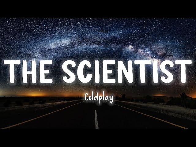 The Scientist - Coldplay [Lyrics/Vietsub]