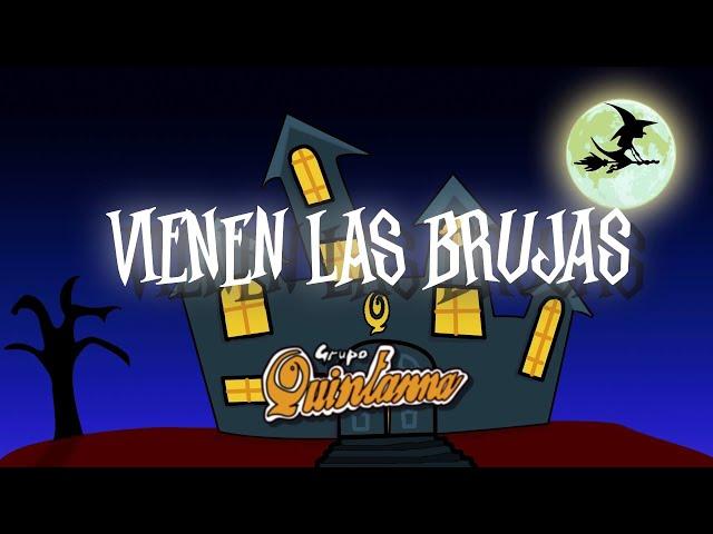 Grupo Quintanna - Vienen las Brujas (Video Oficial) 2023 ESTRENO