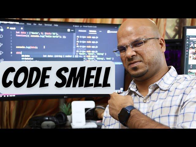 What is Code Smell?