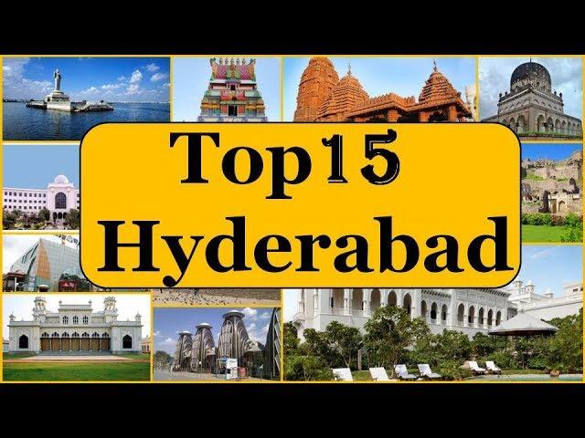 Hyderabad Tourism | Famous 15 Places to Visit in Hyderabad Tour