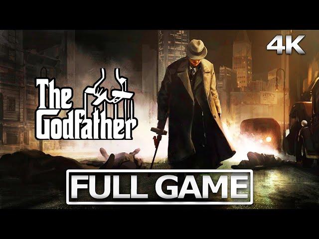 THE GODFATHER Full Gameplay Walkthrough / No Commentary 【FULL GAME】4K 60FPS Ultra HD