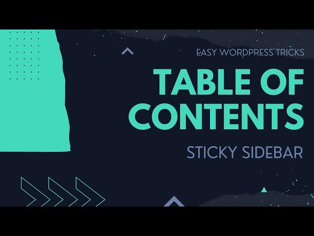 Create a  CUSTOM STICKY sidebar  for your blog post with TABLE OF CONTENTS using KADENCE ELEMENTS