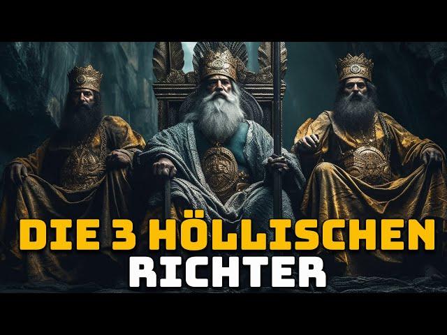 Die 3 Höllischen Richter der Griechischen Mythologie