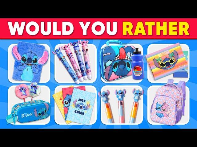 Would You Rather - Build Your Fantasy World  Stitch School Supplies Edition