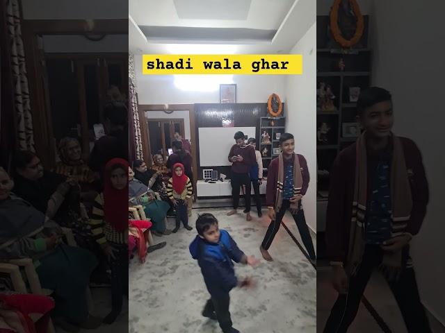 shadi wala ghar 