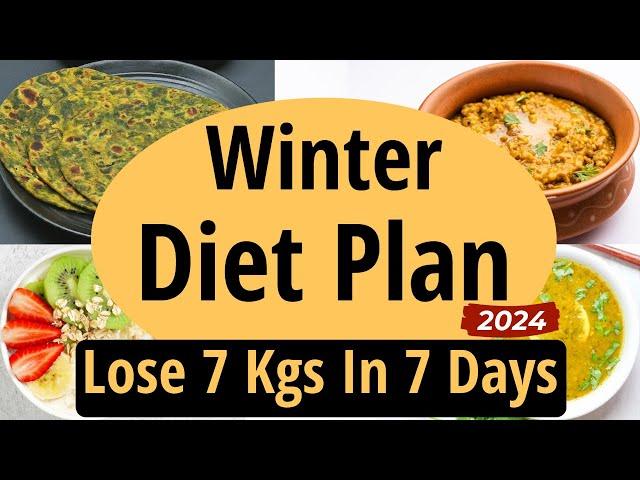 Winter Diet Plan to Lose Weight FAST in Hindi | Lose 7 Kgs In 7 Days | Fat Loss | Let's Go Healthy