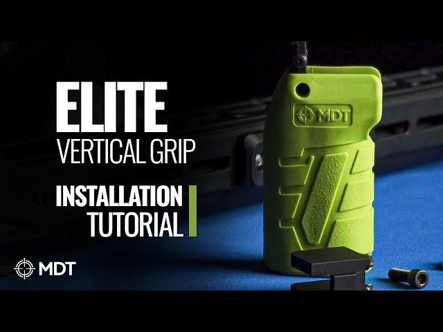 MDT Vertical Grip Elite - Install