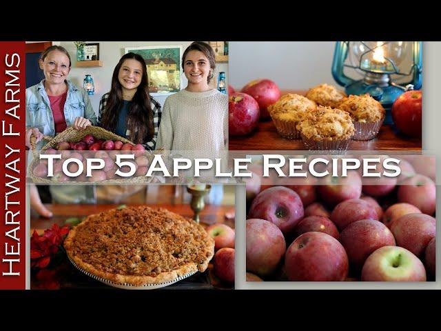 Five AMAZING Apple Recipes you have to make this Fall! | How to Use and Put Up Apples