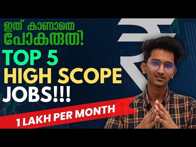 Top 5 High SCOPE | High Paying (100000) jobs after plus two in Malayalam