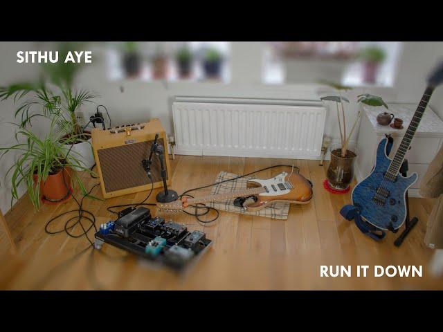 Sithu Aye - Run it Down