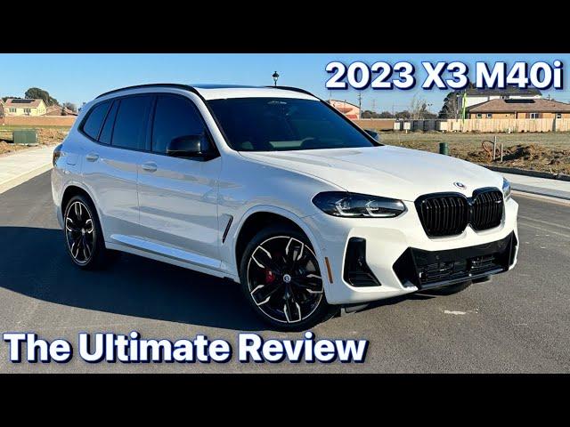 2023 BMW X3 M40i: The Ultimate Review Revealing The Perfect Balance