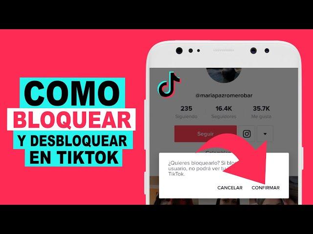 Como BLOQUEAR Y ENCONTRAR LA LISTA DE BLOQUEADOS en TikTok