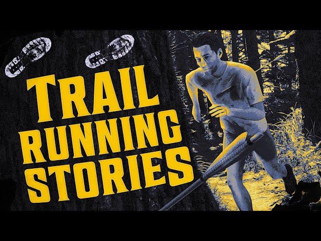 6 True Scary TRAIL RUNNING Stories