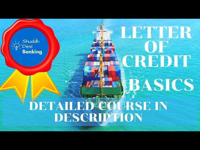 Letter of Credit Basic Concepts | Process Flow | Parties Involved