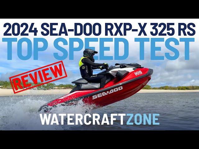 2024 Sea Doo RXP-X 325 RS Review Top Speed Test