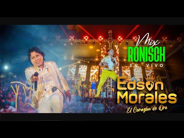 Mix Ronisch - En vivo - Edson Morales 2023 (Arequipa)