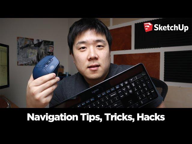 11 Navigation Tips, Tricks and Hacks inside SketchUp