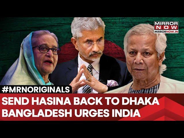 Yunus Govt Urges India To Return Ousted Sheikh Hasina To Dhaka In Diplomatic Note | Bangladesh News