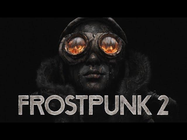 Frostpunk 2 | Video Game Soundtrack (Full Official OST) + Timestamps